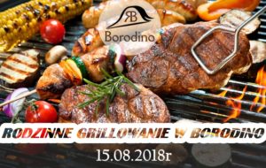 Read more about the article Rodzinne Grillowanie 15.08.2018r